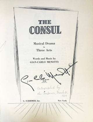 Menotti, Gian Carlo. (1911–2007) "The Consul" - SIGNED VOCAL SCORE