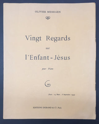 Messiaen, Olivier. (1908–1992) & Loriod, Yvonne. (1924–2010) "Vingt Regards sur l'Enfant-Jesus" - Signed Score