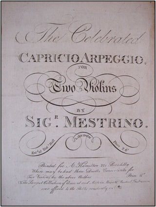 Mestrino, Nicola. (1748-1789) The Celebrated Capricio Arpeggio for Two Violins