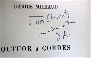 Milhaud, Darius. (1892–1974) [Stravinsky, Igor. (1882–1971)] Octuor a Cordes (XIV & XV Quatuors) - INSCRIBED to STRAVINSKY