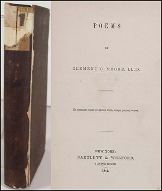 [Literature] Moore, Clement Clarke. (1779 - 1863) Poems [including "A Visit from St. Nicholas"] - PRESENTATION COPY