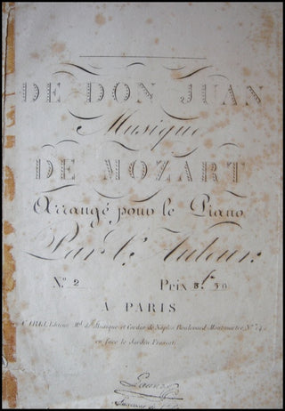 Mozart, Wolfgang Amadeus. (1756–1791) De Don Juan. Musique de Mozart Arrangeé pour le Piano Par l'Auteur. No. 2.