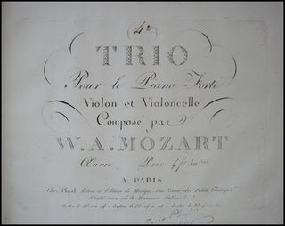 Mozart, Wolfgang Amadeus. (1756–1791) Collection of Piano Trio and Piano Quartets