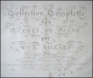 Mozart, Wolfgang Amadeus. (1756–1791) Collection of Piano Trio and Piano Quartets