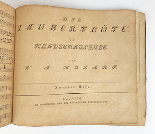 Mozart, Wolfgang Amadeus. (1756–1791) [Schikaneder, Emanuel. (1751–1812)] [K. 620] Die Zauberflöte eine grosse Oper in zwey Aufzügen fürs Clavier oder Pianoforte.