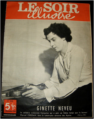 [Neveu, Ginette. (1919 – 1949)] Le Soir Illustré. Rare Illustrated Magazine from the week of her Death.