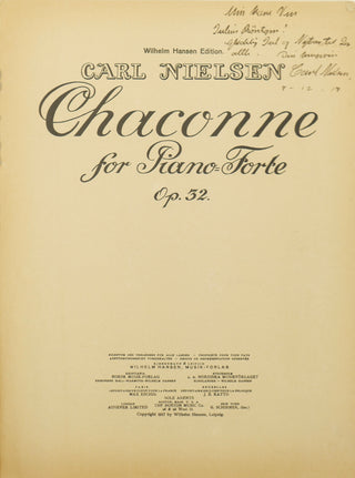 Nielsen, Carl. (1865-1931) [Röntgen, Julius. (1855-1932)] Chaconne for Piano-Forte. Op. 32. -  SIGNED AND INSCRIBED TO JULIUS RONTGEN WITH CHRISTMAS & NEW YEAR'S WISHES