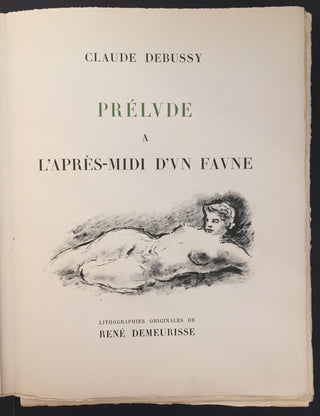 Debussy, Claude. (1862–1918) & Mallarmé, Stéphane. (1842–1898) & Demeurisse, René. (1895–1961) [Norman, Jessye. (1945–2019)] Prelude a l'après-midi d'un faune - FROM THE COLLECTION OF JESSYE NORMAN