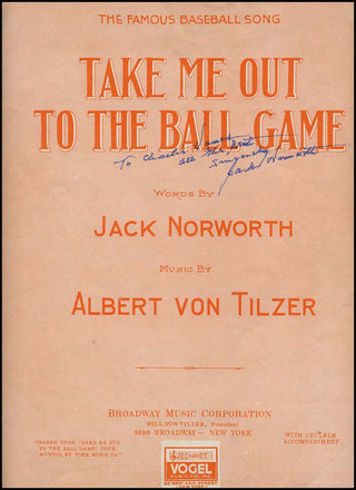 [Baseball] Norworth, Jack. (1879 - 1959) Take Me Out to the Ball-Game - SIGNED