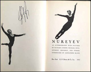 [Dance] Nureyev, Rudolf. (1938–1993) [Avedon, Richard. (1923–2004)] Nureyev. An Autobiography with Pictures. SIGNED