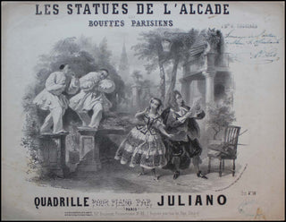 [Offenbach, Jacques. (1819-1880)] Pilati, Auguste. (1810 - 1877) "Les Statues de L&apos;Alcade des Bouffes Parisiens," Inscribed to Madame Offenbach