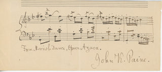 Paine, John Knowles. (1839 - 1906) "Opera Azara" - Autograph Musical Quotation