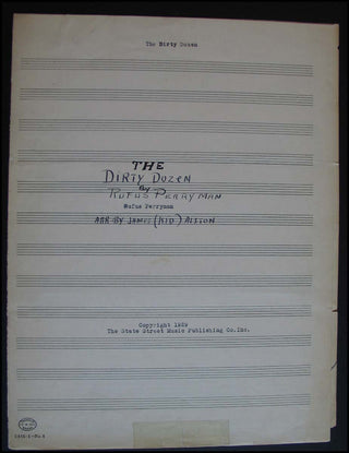 [Jazz &amp; Blues] [Speckled Red] Perryman, Rufus. (1892 - 1973) "The Dirty Dozen" - Autograph Mansucript