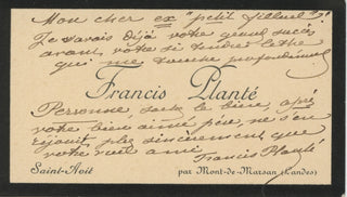 Planté, Francis. (1839 - 1934) Visiting Card with Autograph Note