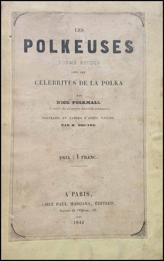 [Dance] [Polka] Polkmall, Nick. LES POLKEUSES. Poeme Etique sur les Celebrités de la Polka