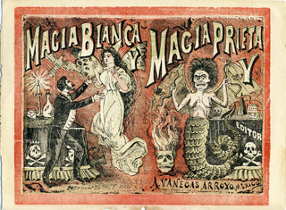 Posada, José Guadalupe. (1852–1913) "Magia blanca y magia prieta" - Color Woodcut Print