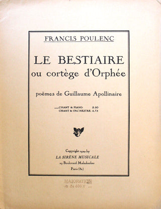 Poulenc, Francis. (1899-1963) Le bestiaire ou cortège d'Orphée / poëmes de Guillaume Apollinaire / chant & piano.