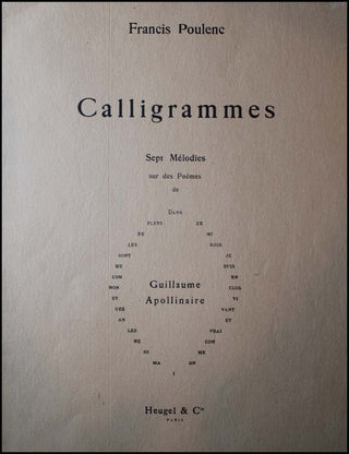 Poulenc, Francis. (1899-1963) Calligrammes.  Sept melodies sur des poems de Guillaume Apollinaire.