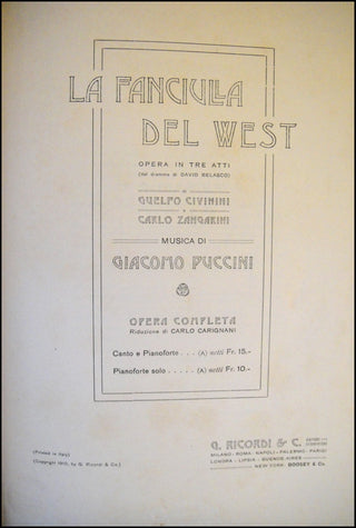 Puccini, Giacomo. (1858–1924) La Fanciulla del West. Opera in Tre Atti.