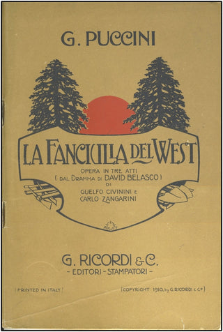 Puccini, Giacomo. (1858–1924) La Fanciulla del West, First Edition Libretto