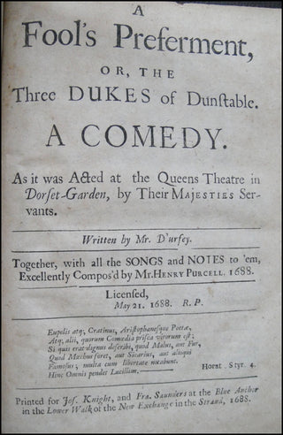 Purcell, Henry.  (1659 - 1695) &amp; D&apos;Urfey, Thomas. (1653 - 1723) A Fool&apos;s Preferment, or The Three Dukes of Dunstable.