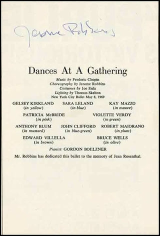 Robbins, Jerome. (1918-1998) Signed Program, "Dances at a Gathering."