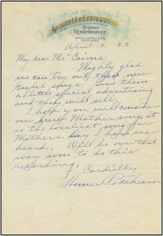 Rodeheaver, Homer A. (1880-1955) Rare Letter about a new Gospel Song.