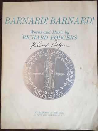 Rodgers, Richard. (1902-1979) "Barnard! Barnard" - SIGNED SHEET MUSIC