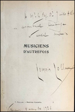 Rolland, Romain. (1866 - 1944) [Adler, Guido. (1855 - 1941)] Musiciens d'Autrefois [Musicians of the Past] -  INSCRIBED PRESENTATION COPY TO GUIDO ADLER