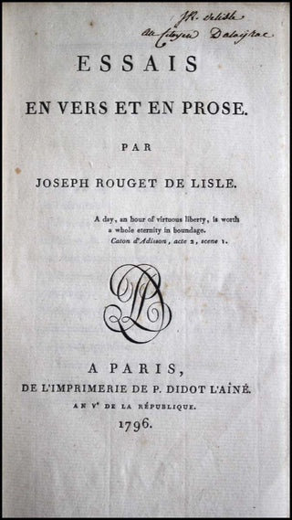 Rouget de Lisle, Claude. 1760-1836) [Dalayrac, Nicolas. (1753 - 1809)] FIRST EDITION OF THE MARSEILLAISE [Essais en vers et en prose] - INSCRIBED TO DALAYRAC