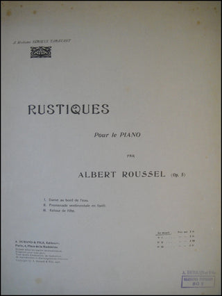 Roussel, Albert. (1869 - 1937) Rustiques pour le Piano (Op. 5)