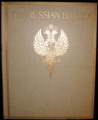 [Ballets Russes] Johnson, A.E. &amp; Bull, Rene.  The Russian Ballet