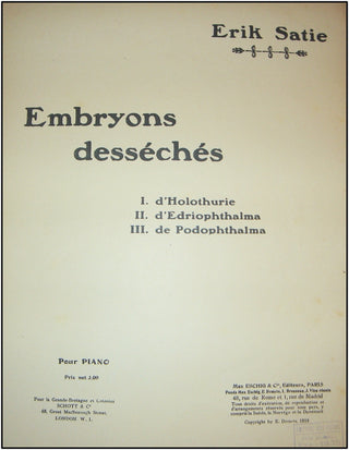 Satie, Erik. (1866-1925) Embryons desséchés: pour piano