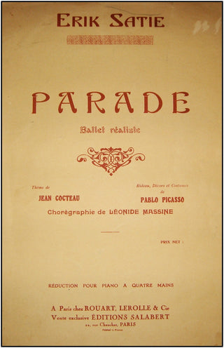 Satie, Erik. (1866-1925) Parade. Ballet réaliste.