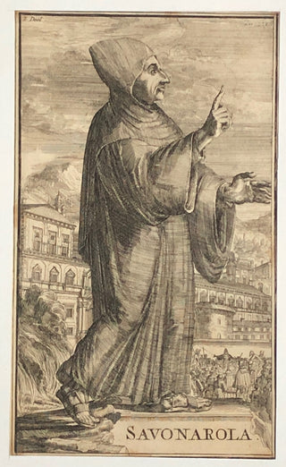 [Savonarola, Girolamo. (1452–1498)] [Johannes Deelis (Amsterdam, ca. mid-seventeenth-century.)] 1701 Portrait Engraving