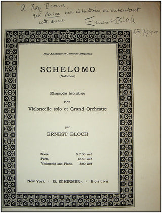 Bloch, Ernest. (1880-1959) "Schelomo," Signed Full Score