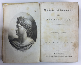 [Schiller, Johann Christoph Friedrich von. (1759–1805)] Musen-Almanach für das Jahr 1796 [1797, 1799]