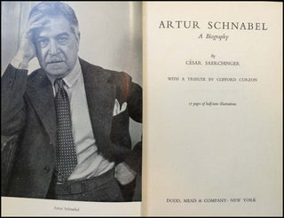 [Schnabel, Artur. (1882-1951)] Saerchinger, César,  Arthur Schnabel. A Biography.  - SIGNED