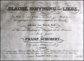 Schubert, Franz. (1797–1828) Glaube, Hoffnung und Liebe. Zur Weihe der neuen Glocke an der Kirche zur Allerheiligsten Dreyfaltigkeit in der Alservorstadt den 2ten Sept 1828. gedichtet von Fried. Reil, und als Chor mit Begleitung des Pianoforte oder der Ha