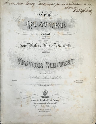 [Schubert, Franz. (1797–1828)] Spina, Carl Anton. (1827–1906) [Vieuxtemps, Henri. (1820–1881)] String Quartet, D887, "Grand Quatuor En Sol Pour Deux Violons, Alto Et Violoncelle, Oeuvre 161"- INSCRIBED BY DIABELLI EDITOR SPINA TO HENRI VIEUXTEMPS