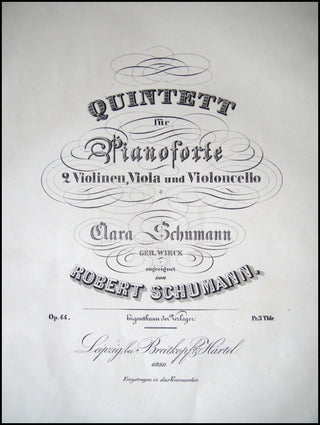 Schumann, Robert. (1810–1856) Quintett für Pianoforte 2 Violinen, Viola und Violoncello… Op.44. [Parts.]