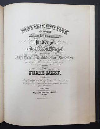 Schumann, Robert. (1810–1856) [Radecke, Robert. (1830–1911)] "Sechs Fugen über den Namen BACH" - SIGNED PRESENTATION SCORE in Sammelband of Organ Works