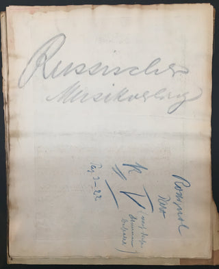 Stravinsky, Igor. (1882–1971) [Monteux, Pierre. (1875–1964)] Le Rossignol - Pre-Publication Act I Proofs with Autograph Corrections