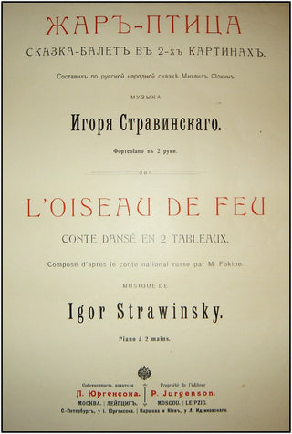 Stravinsky, Igor. (1882–1971) L'Oiseau de Feu. Conte dansé en 2 tableaux. Composé d'après le conte national russe par M. Fokine. Piano à 2 mains. [Title in Russian and French].