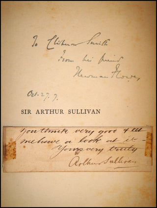 [Sullivan, Arthur. (1842-1900)] Herbert Sullivan and Newman Flower “Sir Arthur Sullivan, His Life, Letters &amp; Diaries" - Signed &amp; with Sullivan Signature