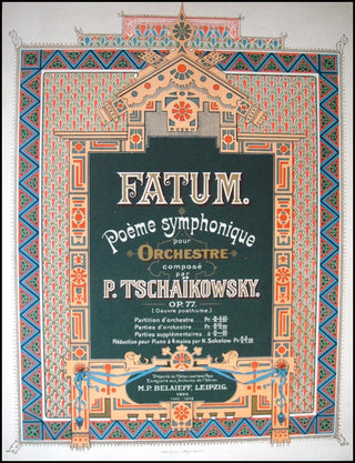 Tchaikovsky, Peter Ilyich. (1840–1893) Fatum. Poem symphonique... Réduction pour Piano à 4 mains par N. Sokolow.