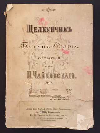 Tchaikovsky, Peter Ilyich. (1840–1893) [The Nutcracker] Casse-Noisette, ballet-féerie en 2 actes op. 71 [...] partition piano seul par S. Tanéeff