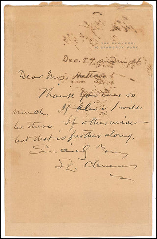 [Literatre] Twain, Mark. [Samuel Langhorne Clemens] (1834 - 1910) “If alive I will be there” - Autograph Signed Letter