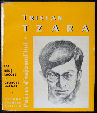 [Dada] Tzara, Tristan. (1896 - 1963) [René Lacôte &amp; Georges Haldas] Tristan Tzara, INSCRIBED