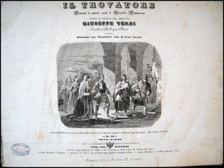 Verdi, Giuseppe. (1813-1901) Il Trovatore. Dramma in quattro Parti di Salvatore Cammarano.